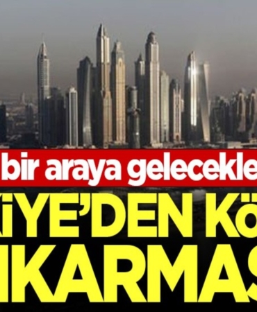 turkiyeden-korfez-cikarmasi-dubaide-bir-araya-gelecekler-2h1725972504-351a82.jpg