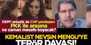 demi-anladik-da-chp-yandaslari-pkk-ile-arasina-ne-zaman-mesafe-koyacak-kemalist-nevsin-menguye-teror.png