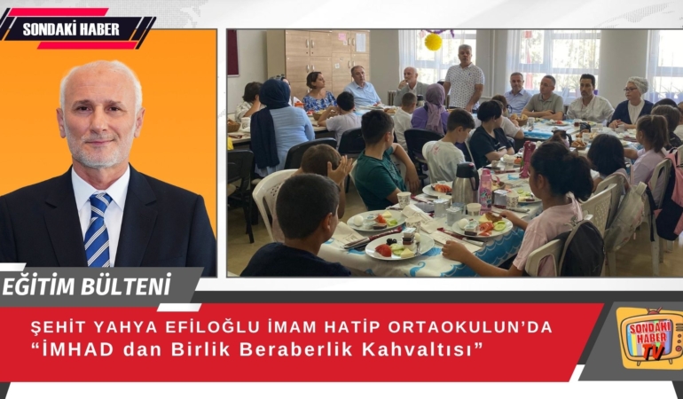 İMHAD’dan İmam Hatip Ortaokuluna Moral Kahvaltısı