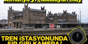 almanyayi-calkalayan-olay-tren-istasyonunda-sir-gibi-kamera-2h1777379320-96704e.jpg