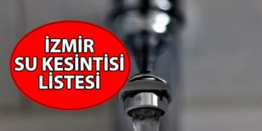 izmir-su-kesintisi-27-agustos-persembe-izmirde-su-kesintisi-alarmi-sular-ne-zaman-gelecek-1787810627.webp