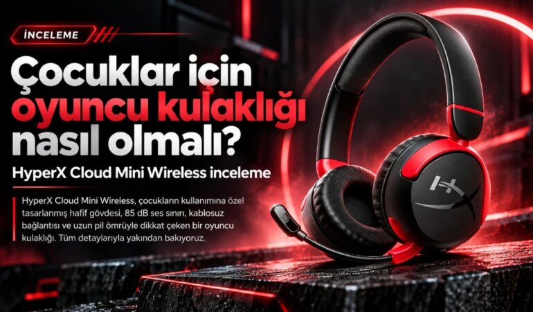 hyperx-cloud-mini-wireless-inceleme-wzpq.jpg