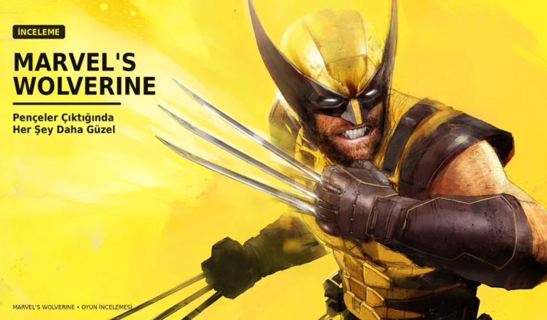 Marvel’s Wolverine Üzerine Bir Değerlendirme