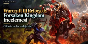 warcraft-iii-reforged-forsaken-kingdom-inceleme-webr.jpg